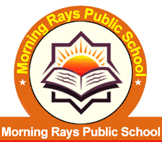 MORNING RAYS PUBLIC SCHOOL
