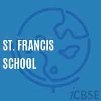 ST. FRANCIS SCHOOL