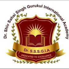DR. SHIV SAHAI SINGH GURUKUL INTERNATIONAL ACADEMY