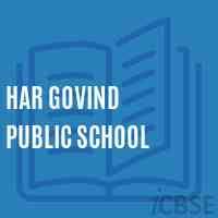 HAR GOVIND PUBLIC SCHOOL