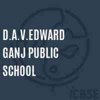 D.A.V.EDWARD GANJ PUBLIC SCHOOL
