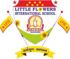 LITTLE FLOWERS INTERNATIONAL SCHOOL